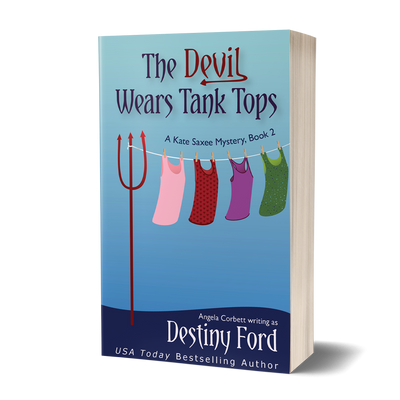 The Devil Wears Tank Tops, A Kate Saxee Mystery Series (Paperback, Book 2)