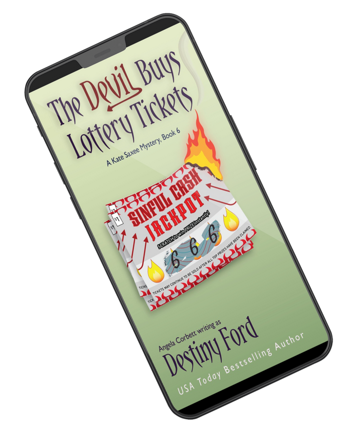 The Devil Buys Lottery Tickets, A Kate Saxee Mystery Series (Ebook, Book 6)