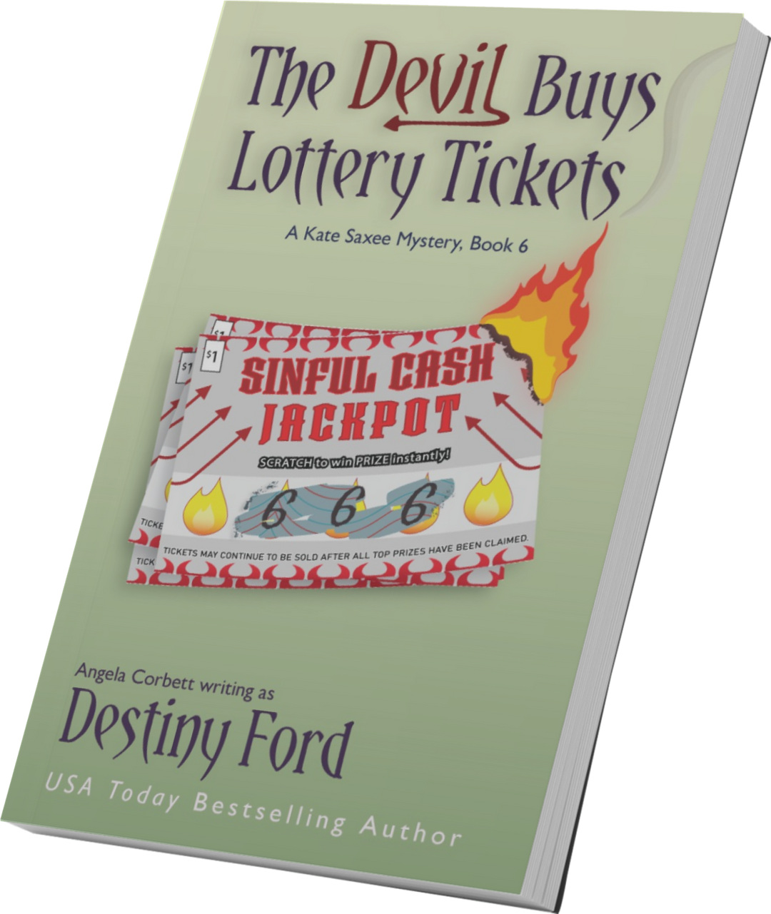 The Devil Buys Lottery Tickets, A Kate Saxee Mystery Series (Paperback, Book 6)