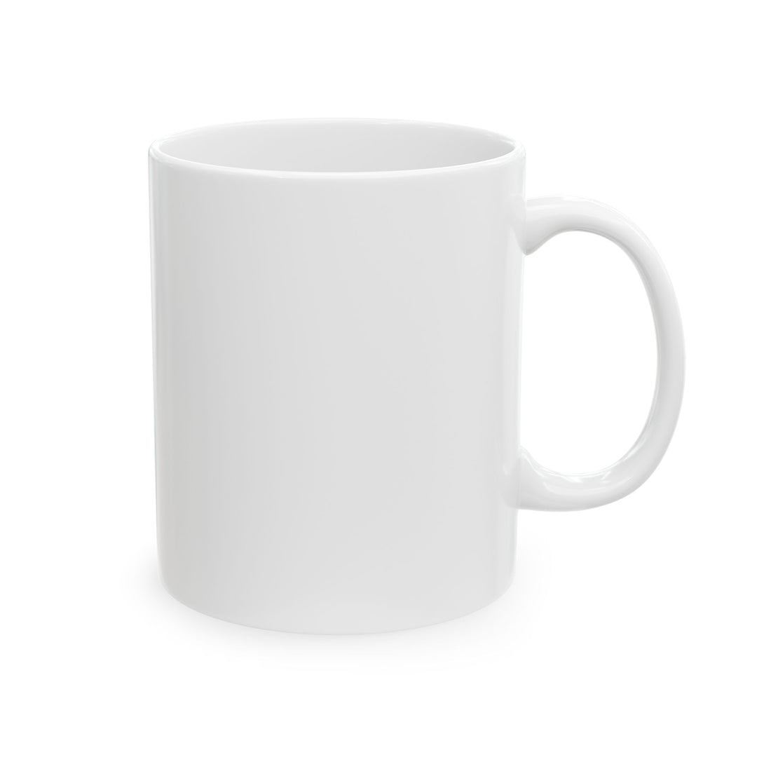 A white ceramic mug with the phrase &