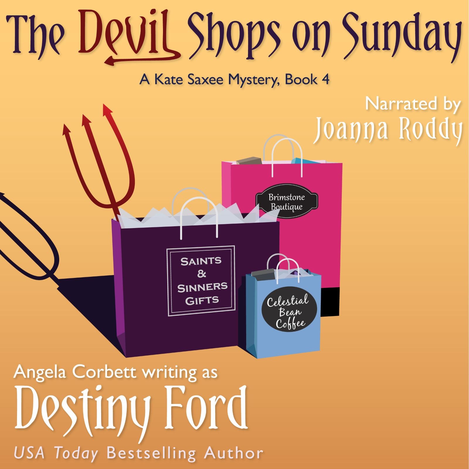 The Devil Shops On Sunday, A Kate Saxee Mystery Series (Book 4)