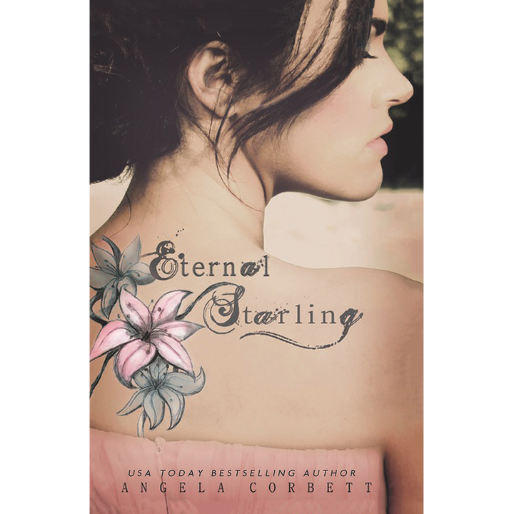 This image features the cover of "Eternal Starling, Emblem of Eternity Trilogy Book 1," an eBook by USA Today bestselling author Angela Corbett. The design captures a serene and slightly ethereal atmosphere, showing a close-up of a woman&