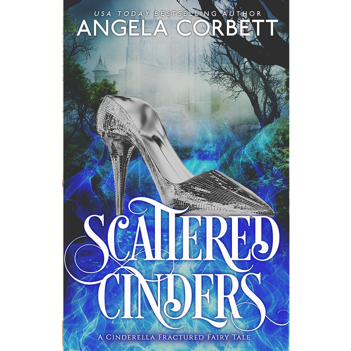 Cover of Scattered Cinders by Angela Corbett