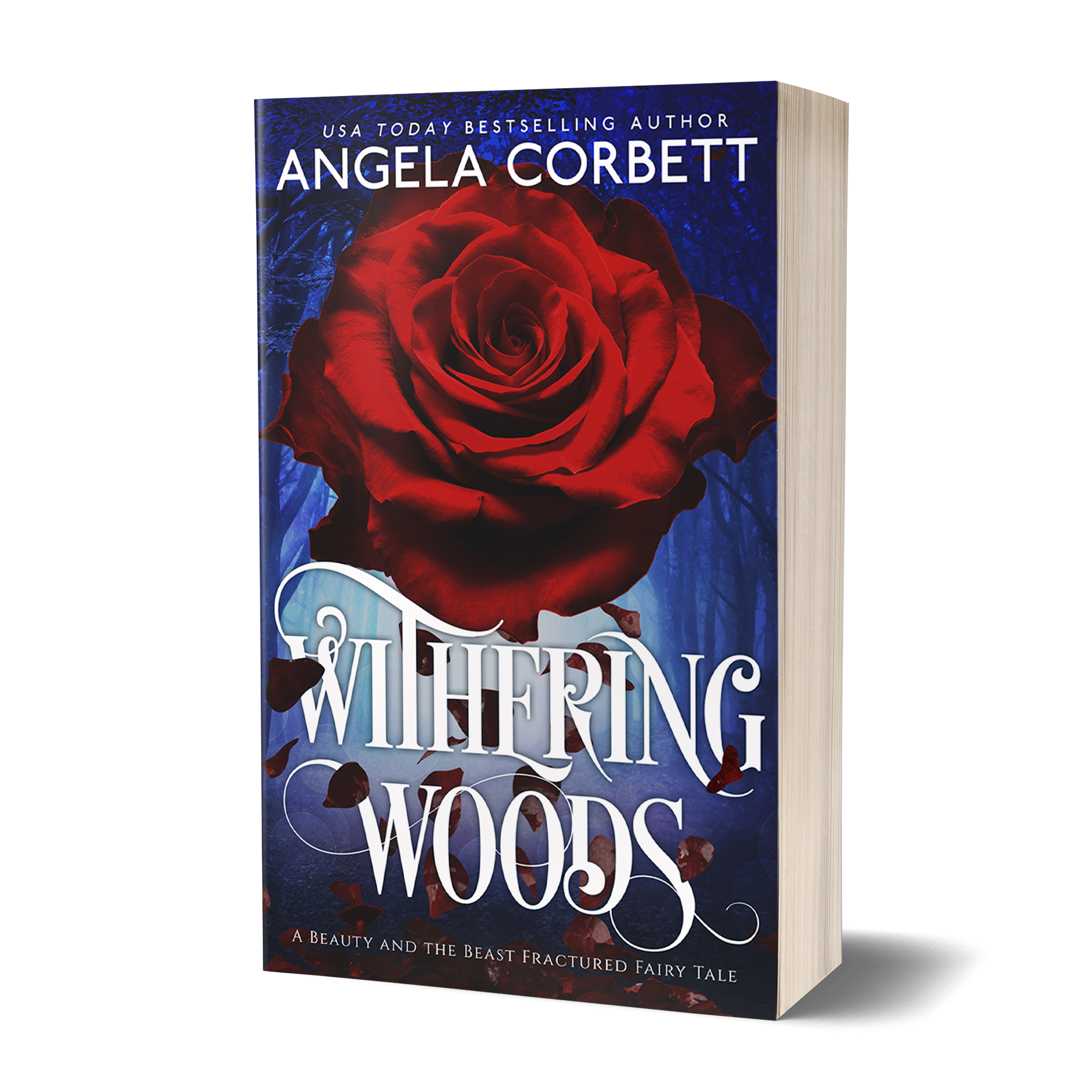 Withering Woods, A Beauty and the Beast Fractured Fairy Tale